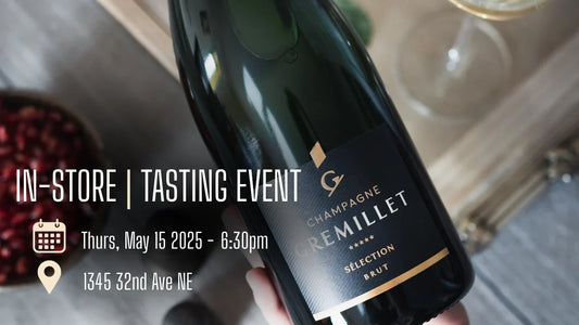 Craft Cellars Presents Champagne Gremillet Fine Wine Tasting May 15, 2025